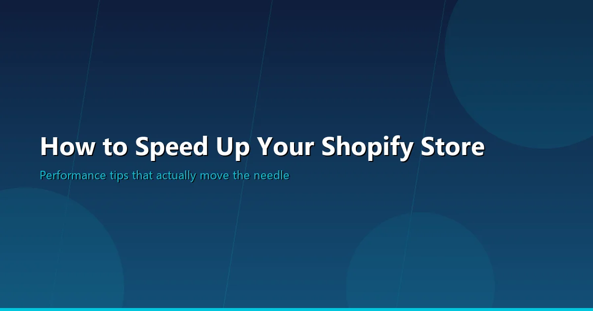 Speed Up Shopify Store
