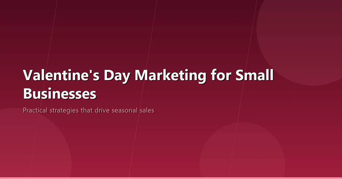 Valentine's Day Marketing
